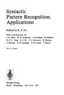 9780387078410: Syntactic Pattern Recognition, Applications. Communication and Cybernetics, Volume 14