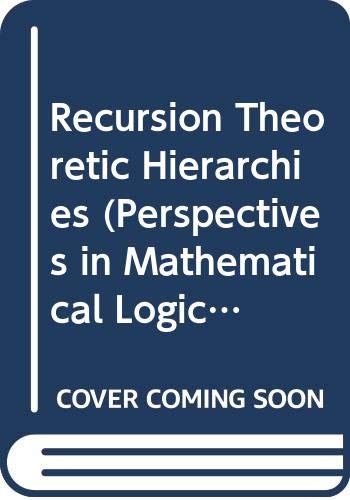 Beispielbild fr Recursion-Theoretic Hierarchies zum Verkauf von Munster & Company LLC, ABAA/ILAB