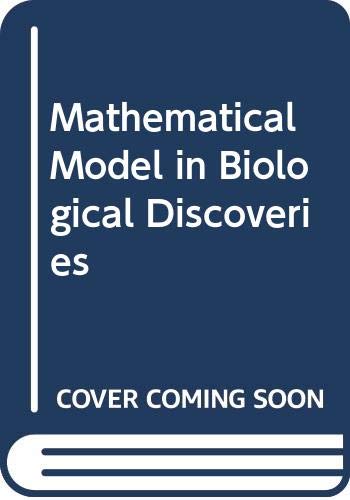 Stock image for Mathematical Model in Biological Discoveries (Lecture notes in biomathematics 13) for sale by Phatpocket Limited