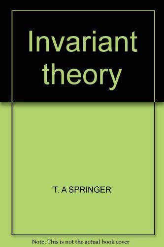 Beispielbild fr Invariant theory (Lecture notes in mathematics ; 585) zum Verkauf von Books From California