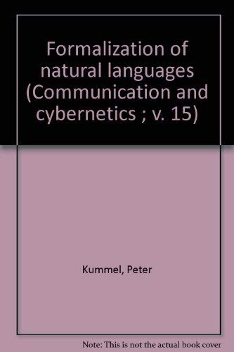 Stock image for Formalization of Natural Languages. Communications and Cybernetics 15 for sale by Zubal-Books, Since 1961