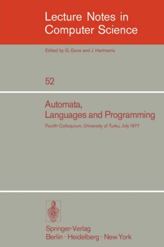 9780387083421: Automata, Languages and Programming (Fourth Colloquium, Univ of Turku, Finland, July 18-22, 1977)