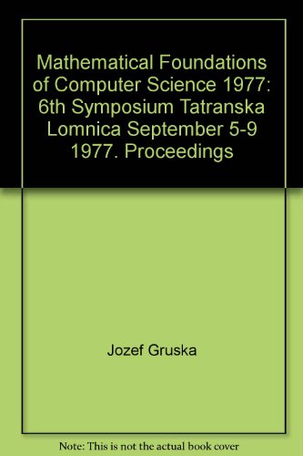 Beispielbild fr Mathematical Foundations of Computer Science 1977 (Grundlehren der Mathematischen Wissenschaften (Springer)) zum Verkauf von dsmbooks