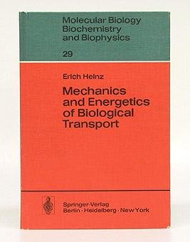 Stock image for Mechanics and Energetics of Biological Transport for sale by Better World Books