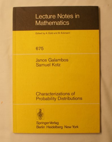 Characterizations of Probability Distributions: A Unified Approach With an Emphasis on Exponentia...