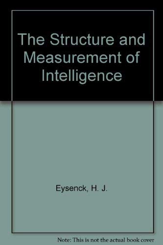 The Structure and Measurement of Intelligence (9780387090283) by Eysenck, H. J.