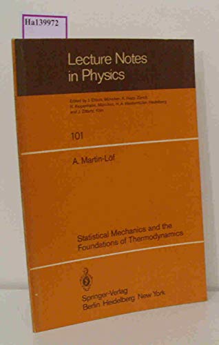 Beispielbild fr Statistical Mechanics and the Foundationso f Thermodynamics zum Verkauf von Chequamegon Books