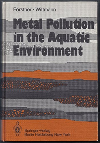 Imagen de archivo de Metal Pollution in the Aquatic Environment a la venta por Ammareal