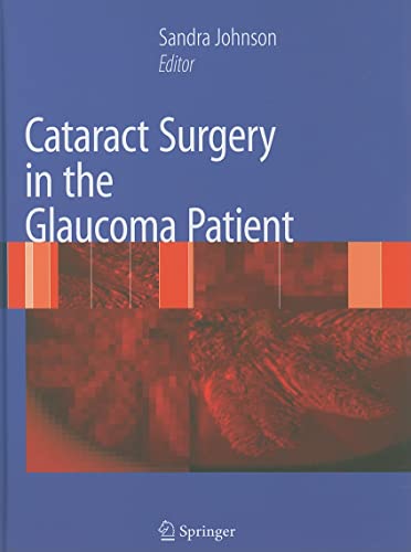 9780387094076: Cataract Surgery in the Glaucoma Patient