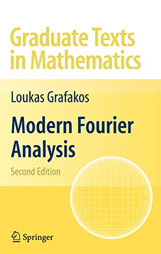 9780387094335: Modern Fourier Analysis (Graduate Texts in Mathematics)