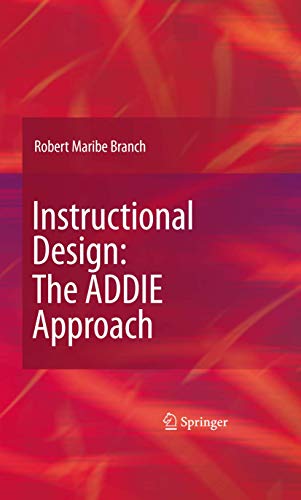 Stock image for Instructional Design: The ADDIE Approach for sale by SecondSale