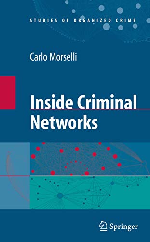 Imagen de archivo de Inside Criminal Networks (Studies of Organized Crime, 8) a la venta por HPB-Red