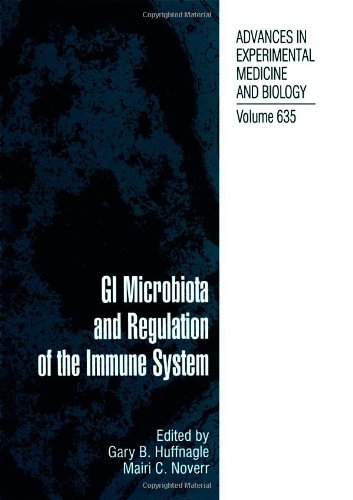 9780387095493: Gi Microbiota and Regulation of the Immune System: v. 635 (Advances in Experimental Medicine and Biology)