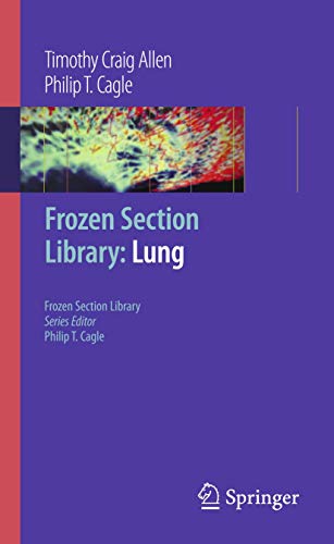 Imagen de archivo de Frozen Section Library: Lung (Frozen Section Library, 1) a la venta por HPB-Red