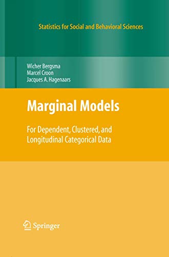 Beispielbild fr Marginal Models: For Dependent, Clustered, and Longitudinal Categorical Data (Statistics for Social and Behavioral Sciences) zum Verkauf von Wonder Book