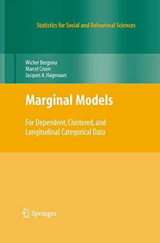 9780387096094: Marginal Models: For Dependent, Clustered, and Longitudinal Categorical Data (Statistics for Social and Behavioral Sciences)