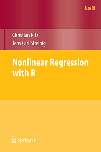 9780387096155: Nonlinear Regression with R (Use R!)