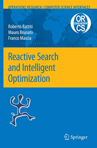 Image d'archives pour Reactive Search and Intelligent Optimization (Operations Research/Computer Science Interfaces Series) mis en vente par BookHolders