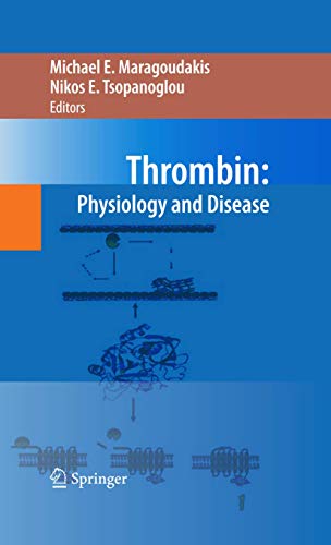 9780387096360: Thrombin: Physiology and Disease (Monographien Aus Dem Gesamtgebiete der Psychiatrie = Psychia)