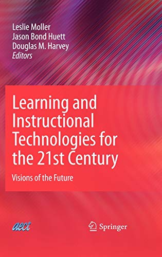 Stock image for Learning and Instructional Technologies for the 21st Century for sale by Kennys Bookshop and Art Galleries Ltd.