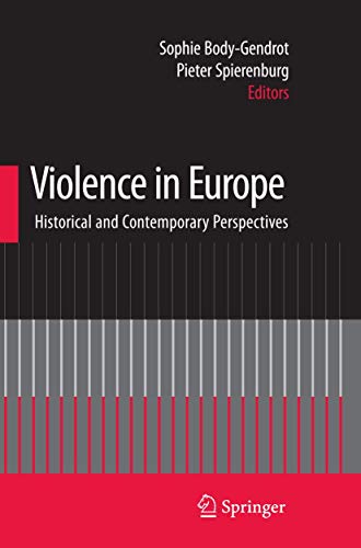 Beispielbild fr Violence in Europe: Historical and Contemporary Perspectives (Lecture Notes in Mathematics; 756) zum Verkauf von HPB-Red