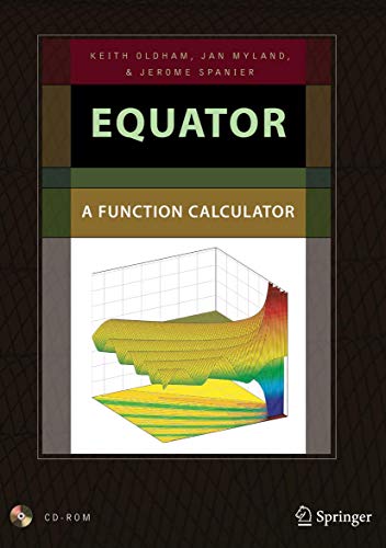 9780387097732: Equator: A Function Calculator