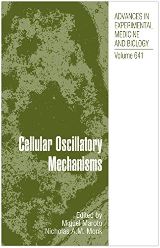 Stock image for Cellular Oscillatory Mechanisms for sale by Books Puddle