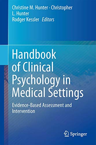 9780387098159: Handbook of Clinical Psychology in Medical Settings: Evidence-Based Assessment and Intervention