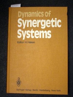 Imagen de archivo de Dynamics of synergetic systems: Proceedings of the International Symposium on Synergetics, Bielefeld, Fed. Rep. of Germany, September 24-29, 1979 (Springer series in synergetics) a la venta por Zubal-Books, Since 1961