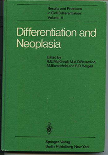9780387101774: Differentiation and neoplasia (Results and problems in cell differentiation)