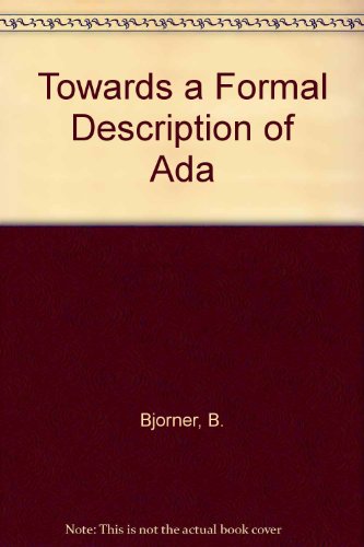 9780387102832: Towards a Formal Description of Ada