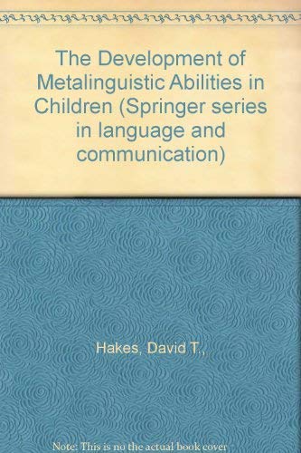 9780387102955: The Development of Metalinguistic Abilities in Children