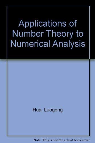 9780387103822: Applications of Number Theory to Numerical Analysis