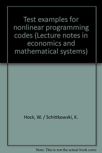 9780387105611: Test examples for nonlinear programming codes (Lecture notes in economics and mathematical systems)