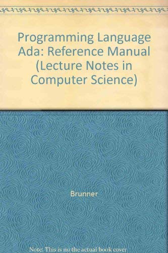 Immagine dell'editore per Programming Language Ada: Reference Manual (Lecture Notes in Computer Science) venduto da HPB-Red