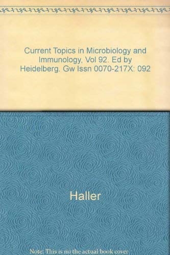 Current Topics in Microbiology and Immunology, Volume 92,