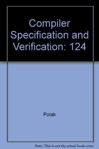 9780387108865: Compiler Specification and Verification: 124