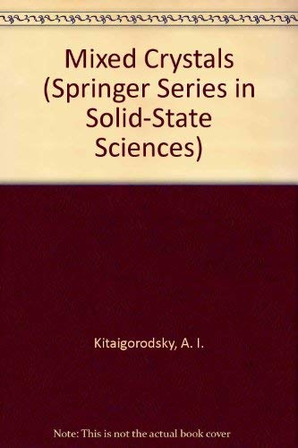 Stock image for Mixed Crystals (Springer Series in Solid-state Sciences) for sale by HPB-Red