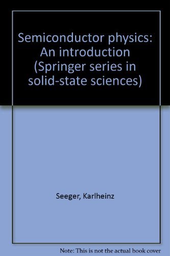 9780387114217: Semiconductor physics: An introduction (Springer series in solid-state sciences)