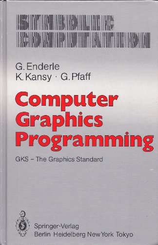 Beispielbild fr Computer Graphics Programming: Gks-The Graphics Standard (Symbolic Computation. Computer Graphics) zum Verkauf von The Book Cellar, LLC