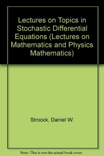 Imagen de archivo de Lectures on Topics in Stochastic Differential Equations a la venta por Munster & Company LLC, ABAA/ILAB