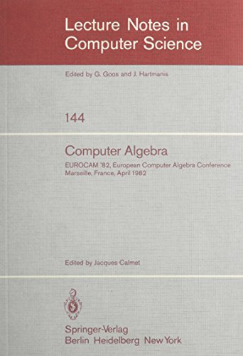 Stock image for Computer Algebra, Lecture Notes in Computer Science Vol. 144, 1982 for sale by Reader's Corner, Inc.