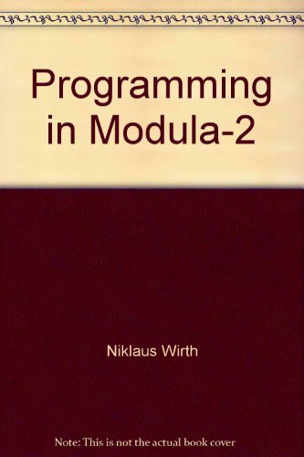 Beispielbild fr Programming in Modula-2 zum Verkauf von Wonder Book