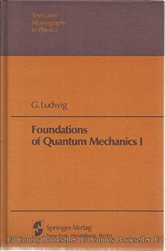 9780387116839: Foundations of Quantum Mechanics I