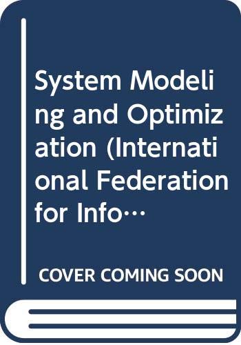 9780387116914: System Modeling and Optimization