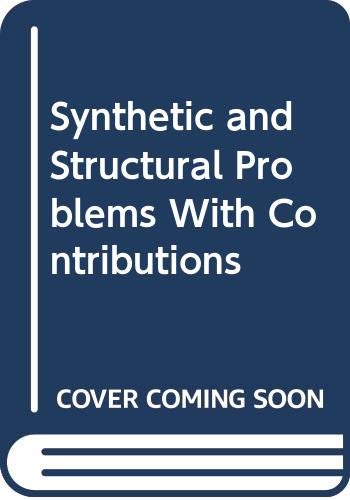 Stock image for Synthetic and Structural Problems (Topics in current chemistry) for sale by Zubal-Books, Since 1961