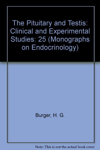 Imagen de archivo de The Pituitary and Testis: Clinical and Experimental Studies (Monographs on Endocrinology) a la venta por HPB-Red