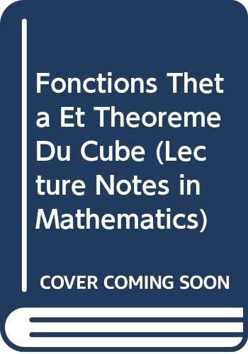 Immagine dell'editore per Fonctions Theta Et Theoreme Du Cube (lecture Notes In Mathematics) venduto da Romtrade Corp.