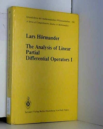 Stock image for The Analysis of Linear Partial Differential Operators 1: Distribution Theory and Fourier Analysis (Volume 256) for sale by Anybook.com