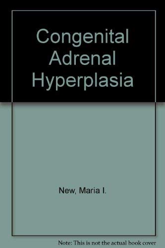 Stock image for Congenital adrenal hyperplasia. Monographs on endocrinology 26. for sale by Wissenschaftliches Antiquariat Kln Dr. Sebastian Peters UG